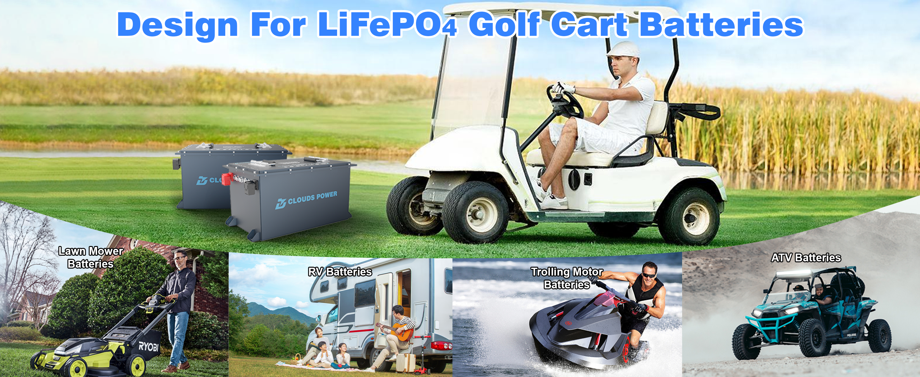 Golf cart with LiFePO4 battery charger and various applications including lawn mowers, RVs, and watercraft.